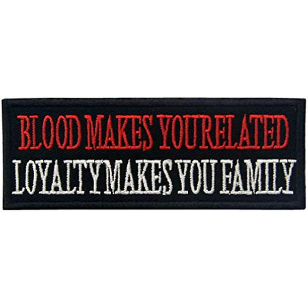 Blood Makes you related Biker Iron on Sew on Embroidered Patch 